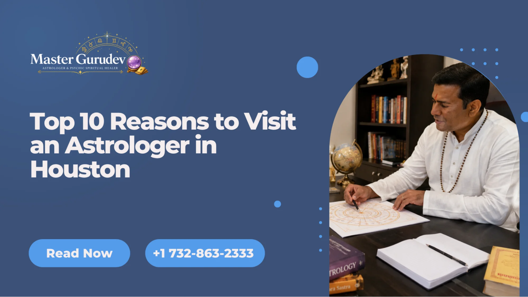 Top 10 Reasons to Visit an Astrologer in Houston
